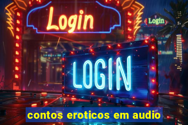 contos eroticos em audio